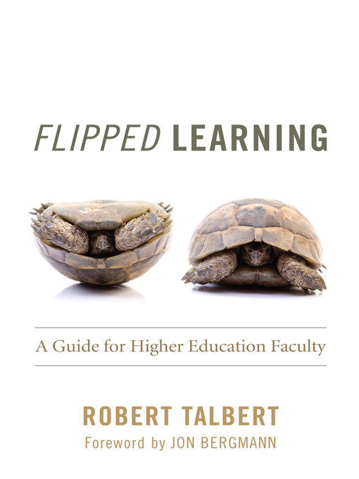 Title details for Flipped Learning by Robert Talbert - Available